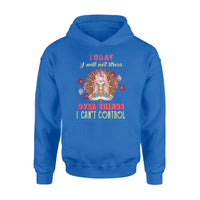 Sakura Today I Will Not Stress Over Things I Can't Control Yoga Mandala Pattern - Standard Hoodie - Dreameris