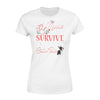 A Nurse Cannot Survive Without Her Boston Terrier - Premium Women's T-shirt - Dreameris
