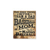 Baseball lovers the only thing better than a dad who knows baseball -Matte Canvas - Dreameris