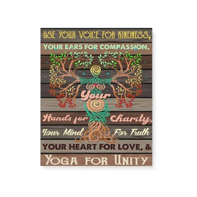 Use Your Voice For Kindness Yoga For Unity - Matte Canvas - Dreameris