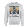 Vintage Mountain Biking Dad Like A Regular Dad But Coolers - Standard Crew Neck Sweatshirt - Dreameris