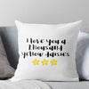 I Love You A Thousand Yellow Daisies Gift For Daisy Lovers Pillow - Dreameris