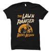 The Lawn Ranger Rides Again Funny Tractor Gift For Farmers Top Selling Standard/Premium T-Shirt Hoodie