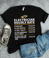 Electrician Hourly Rate Funny Gift Standard/Premium T-Shirt Hoodie - Dreameris