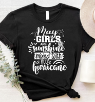 May Girls Are Sunshine Mixed With A Little Hurricane Birthday Gift Standard/Premium T-Shirt - Dreameris