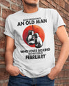 Never Underestimate An Old Man Who Loves Boxing February Birthday Gift Standard/Premium T-Shirt Hoodie - Dreameris